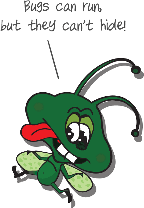 Cartoon bed bug illustration with the caption 'Bugs can run but they can't hide'